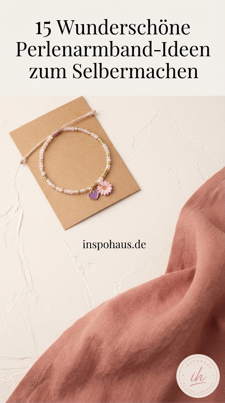 15 Wunderschöne Perlenarmband-Ideen zum Selbermachen