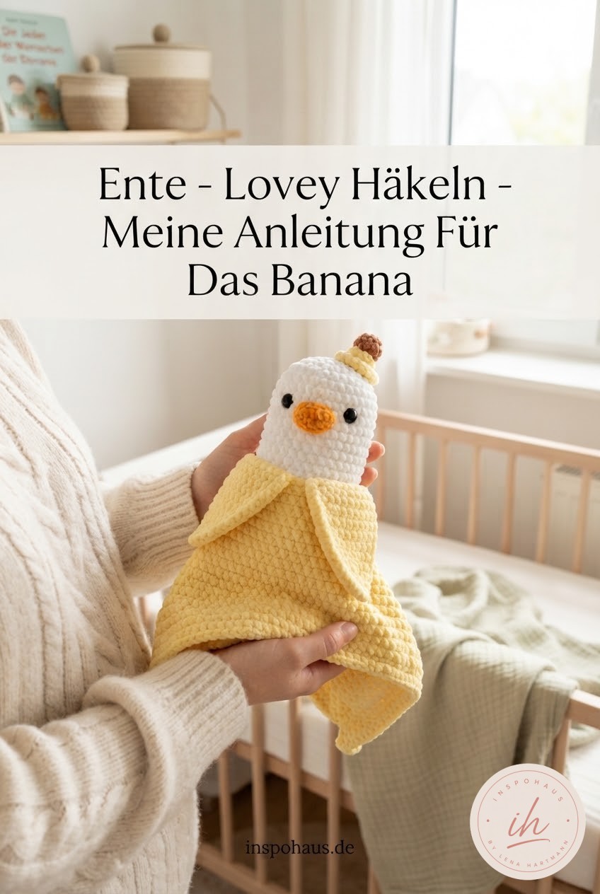 Ente - Lovey Häkeln - Meine Anleitung Für Das Banana -