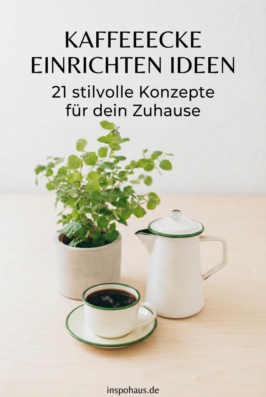 Kaffeeecke einrichten Ideen: 21 stilvolle Konzepte für dein Zuhause