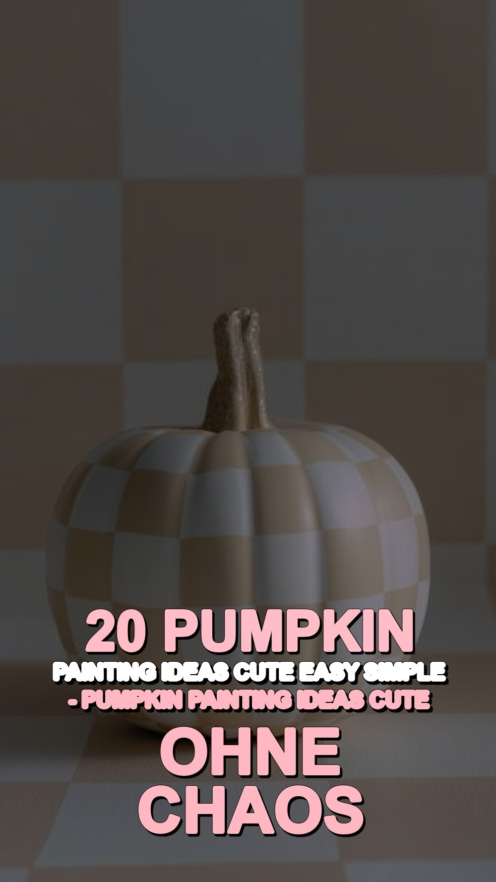 pumpkin painting ideas cute easy simple - Pumpkin Painting Ideas Cute ohne Chaos
