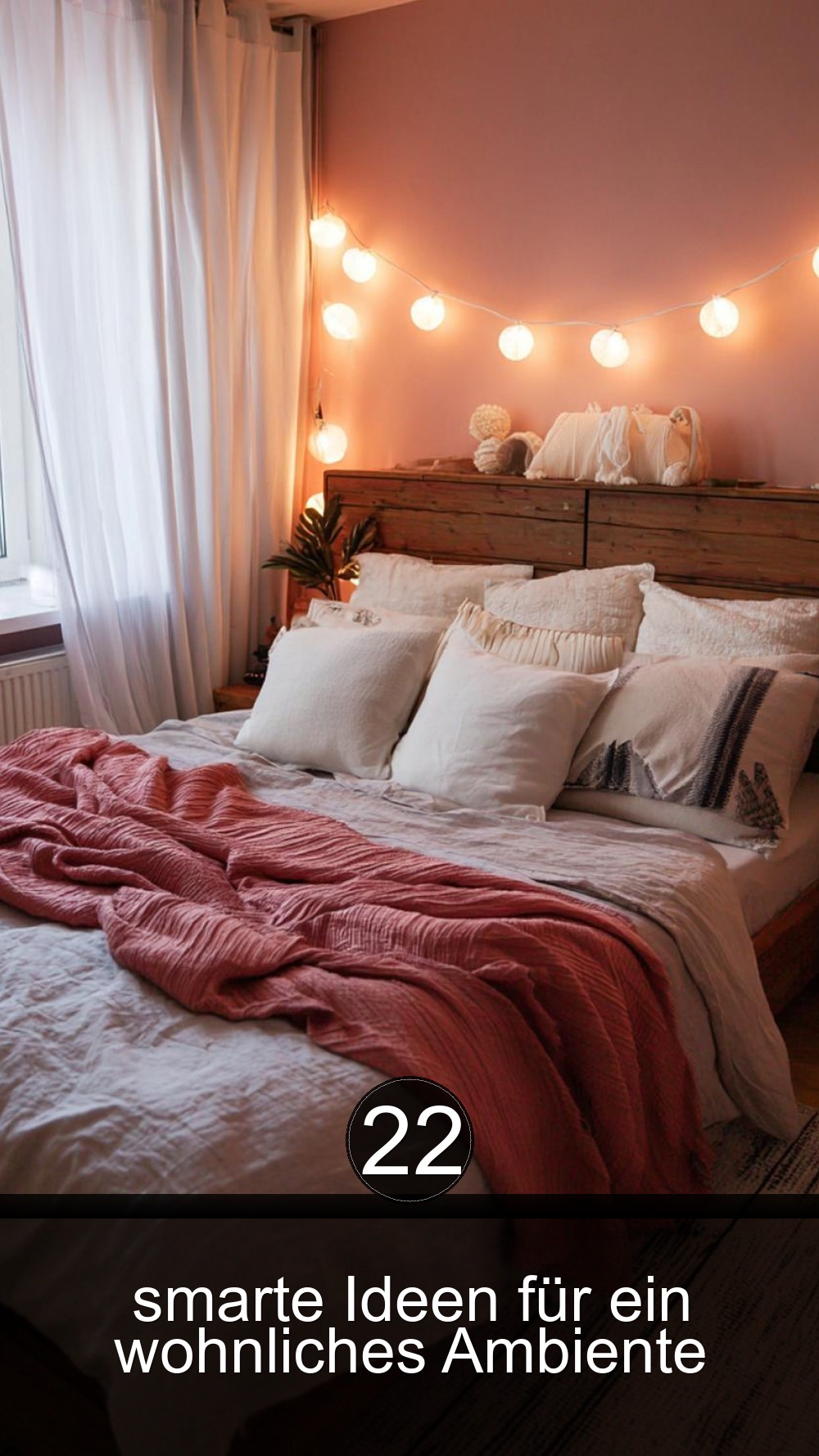 22 smarte Ideen für ein wohnliches Ambiente