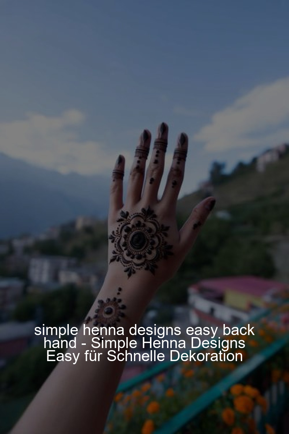 simple henna designs easy back hand - Simple Henna Designs Easy für Schnelle Dekoration