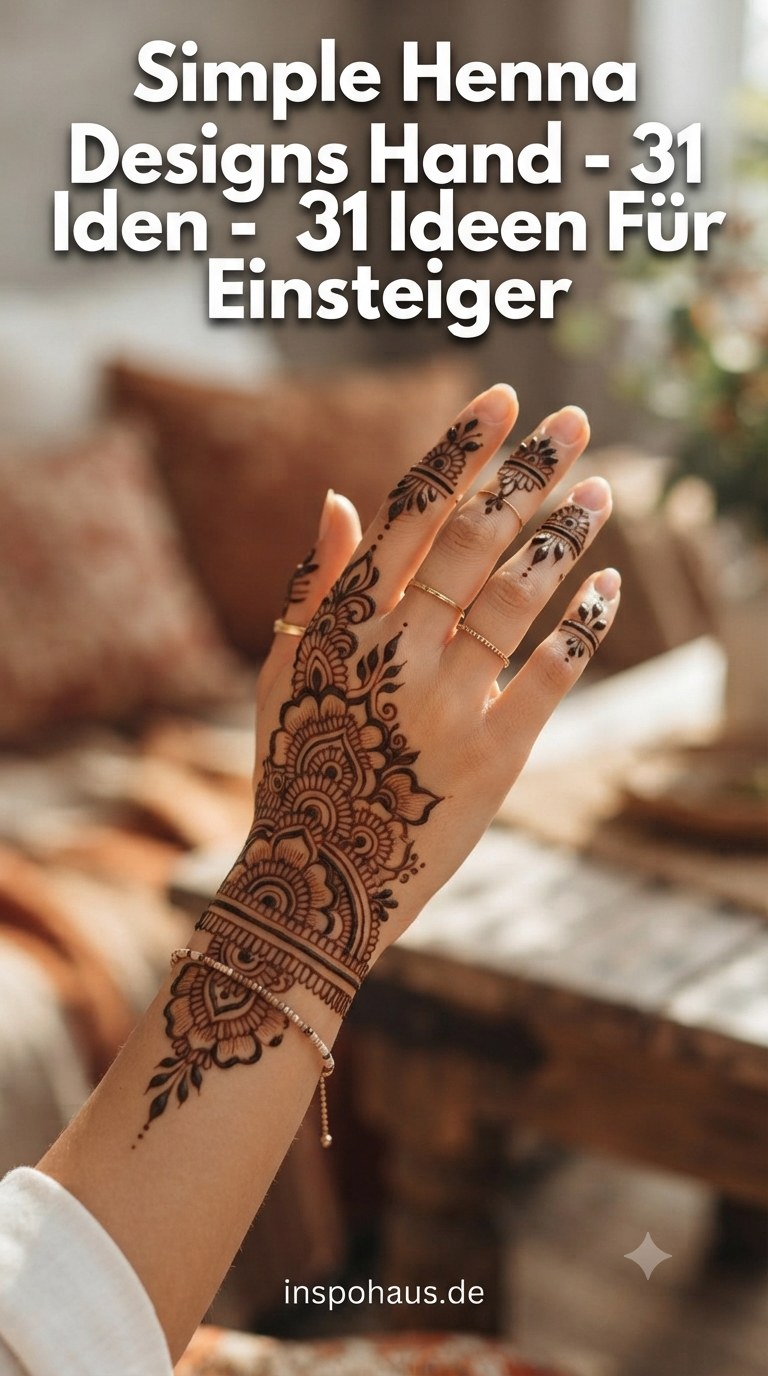 Simple Henna Designs Hand - 31 Ideen Für Einsteiger